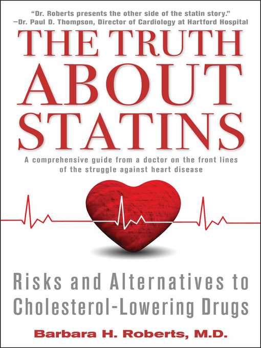 Title details for The Truth About Statins by Barbara H. Roberts - Wait list
